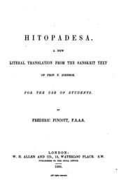 Cover of: Hitopadesa: A New Literal Translation from the Sanskrit Text of F. Johnson, for the Use of Students