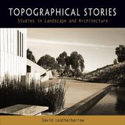 Cover of: Topographical Stories: Studies in Landscape and Architecture (Penn Studies in Landscape Architecture)