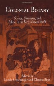 Cover of: Colonial Botany: Science, Commerce, and Politics in the Early Modern World