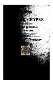 Cover of: Histoire de l'île de Chypre sous le règne des princes de la maison de Lusignan by L. de Mas Latrie