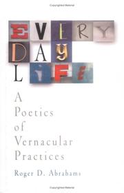 Cover of: Everyday Life: A Poetics Of Vernacular Practices