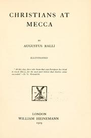 Cover of: Christians at Mecca. by Augustus Ralli, Augustus Ralli