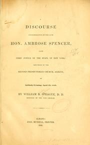 Cover of: Christian suffering: its dignity and its efficacy: a sermon occasioned by the death of the Hon. Ambrose Spencer, and preached in St. Peter's church, Albany, on Sunday, March 19, 1848.