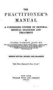 Cover of: The Practitioner's manual: A Condensed System of Medical Diagnosis and Treatment