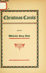 Cover of: Christmas carols from the Wellesley song book.