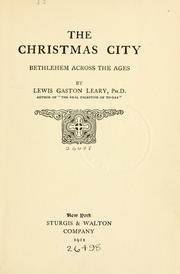 Cover of: Christmas city | Leary, Lewis Gaston
