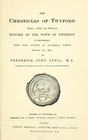 Cover of: The chronicles of Twyford | Frederick John Snell