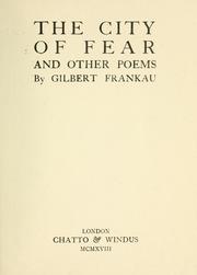Cover of: The city of fear, and other poems by Gilbert Frankau
