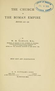 Cover of: The church in the Roman empire before A.D. 170. by Ramsay, William Mitchell Sir