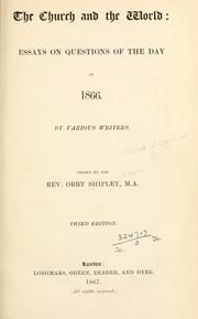 Cover of: Church and the world: essays on questions of the day in 1867