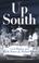 Cover of: Up South