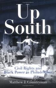 Cover of: Up south: civil rights and Black power in Philadelphia