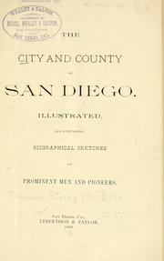 Cover of: The city and county of San Diego by Theodore S. Van Dyke