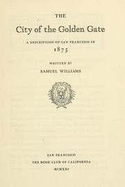 Cover of: The city of the Golden Gate by Samuel Williams