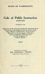 Cover of: Code of Public Instruction, annotated by Washington (State)