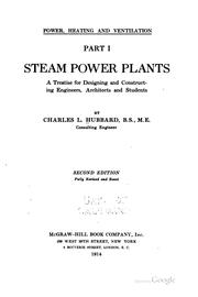 Cover of: Power, heating and ventilation ...: a treatise for designing and ...