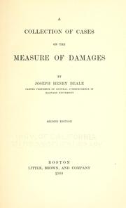 Cover of: A collection of cases on the measure of damages by Beale, Joseph Henry