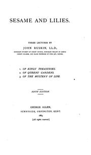 Cover of: Sesame and Lilies: Three Lectures by John Ruskin, John Ruskin