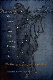 Cover of: The Sound the Stars Make Rushing Through the Sky by Jane Johnston Schoolcraft