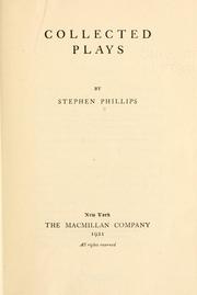 Cover of: Collected plays by Stephen Phillips