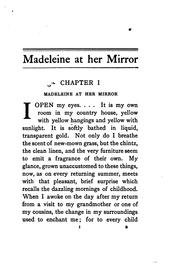 Cover of: Madeleine at Her Mirror: A Woman's Diary by Marcelle Tinayre , Winifred Stephens Whale