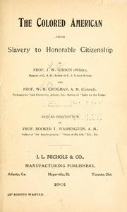 Cover of: The colored American: from slavery to honorable citizenship