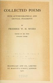 Cover of: Collected poems with autobiographical and critical fragments by Frederic William Henry Myers