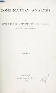 Cover of: Combinatory analysis. by Percy Alexander MacMahon, Percy Alexander MacMahon