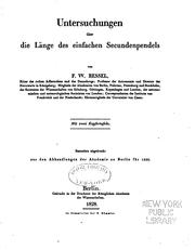 Untersuchungen über die Länge des einfachen Secundendpendels by Friedrich Wilhelm Bessel