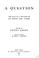 Cover of: A Question: The Idyl of a Picture by His Friend Alma Tadema