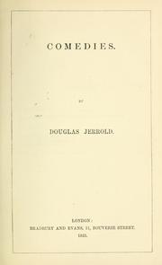 Cover of: Comedies. by Douglas William Jerrold