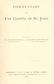 Cover of: Commentary on the Gospel of St. John by William Milligan