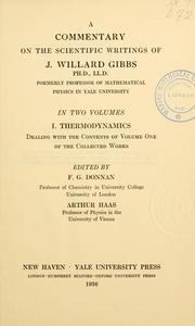 Cover of: commentary on the scientific writings of J. Willard Gibbs.
