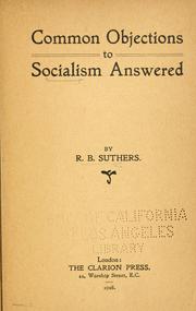 Cover of: Common objections to socialism answered