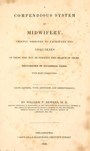 A compendious system of midwifery by William P. Dewees