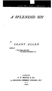 A splendid sin by Grant Allen