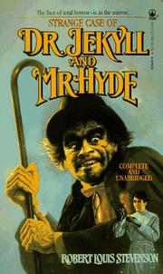 Cover of: Strange Case of Doctor Jekyll And Mr. Hyde (Tor Classics) by Robert Louis Stevenson