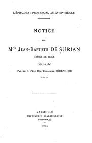 Notice sur Mgr. Jean-Baptiste de Surian, éveque de Vence, 1727-1754 by Théophile Bérengier , Jean Baptiste de Surian