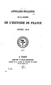 Cover of: Annuaire-bulletin de la Société de l'histoire de France by Société de l'histoire de France