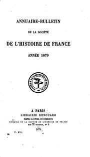 Cover of: Annuaire-bulletin de la Société de l'histoire de France