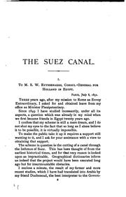 Cover of: The Suez canal. Letters and documents descriptive of its rise and progress in 1854-1856. Tr. by ...