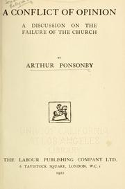 Cover of: A conflict of opinion by Ponsonby, Arthur Ponsonby Baron