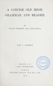 Cover of: concise Old Irish grammar and reader | Julius Pokorny