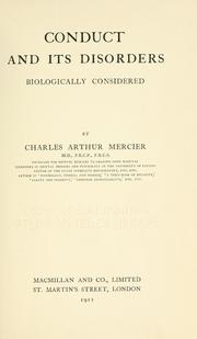 Cover of: Conduct and its disorders by Charles Arthur Mercier