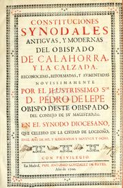 Cover of: Constituciones synodales antigvas, y modernas del obispado de Calahorra y la Calzada. by Calahorra y La Calzada (Diocese), Calahorra y La Calzada (Diocese)