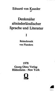 Cover of: Denkmäler altniederländischer Sprache und Literatur by Eduard Heinrich von Kausler