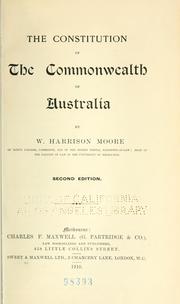Cover of: The constitution of the commonwealth of Australia by Moore, W. Harrison Sir