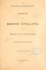 Cover of: The Constitution, and presidential elections. by Conkling, Roscoe