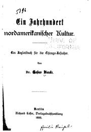 Cover of: Ein Jahrhundert nordamerikanischer Kultur: Ein Begleitbuch für die Chicago ...