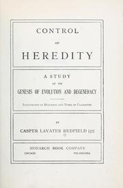 Cover of: Control of heredity by Casper Lavater Redfield